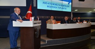 ASO ve ATO Mobilya Sektörü İçin Kolları Sıvadı