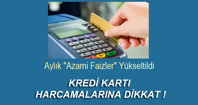 Kredi Kartlarında Aylık