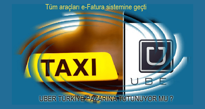 Uber Türkiye pazarına  tutunuyor mu ?
