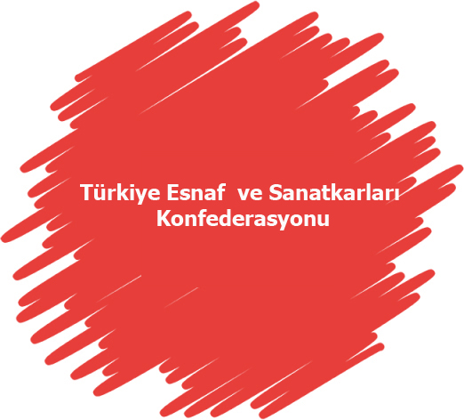 TÜRKİYE ESNAF VE SANATKARLARI KONFEDERASYONU