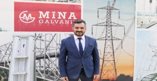Mina Galvanizde İhracat Hedefi 5 Milyon Dolar
