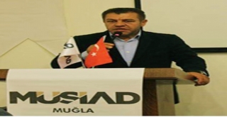 Müsiad Muğla Şube Başkanı Bayhandan Ekonomi Değerlendirmesi